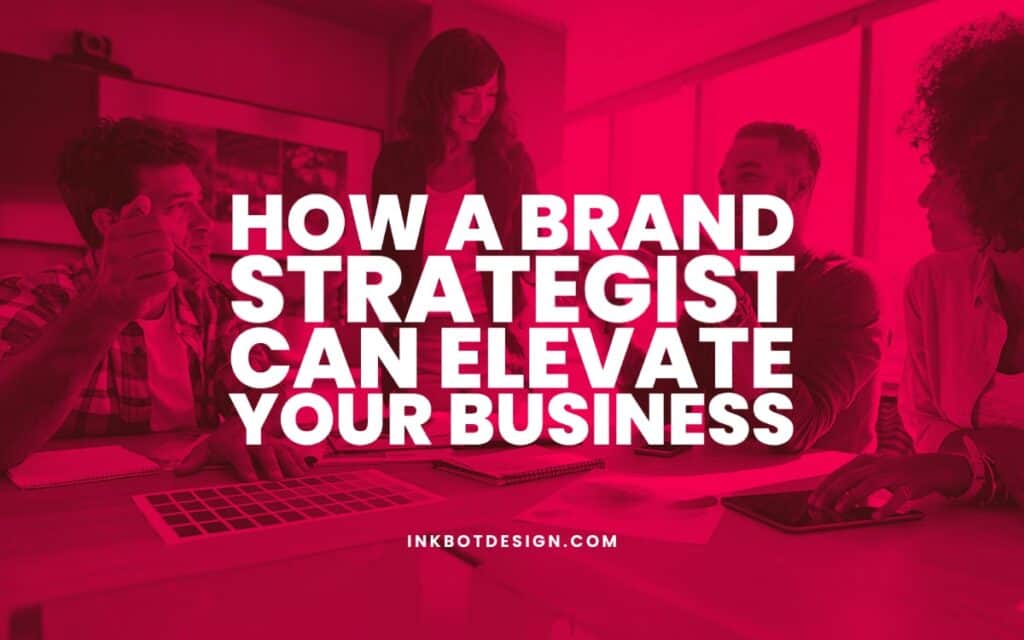 Brand Strategist Elevate Your Business