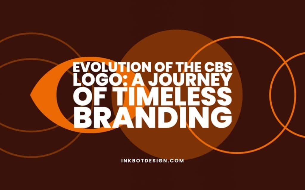 Evolution Cbs Logo Design History