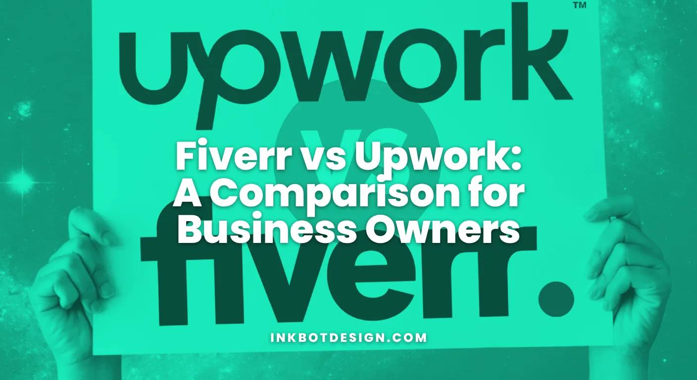 Fiverr Vs Upwork A Comparison For Business Owners 2026