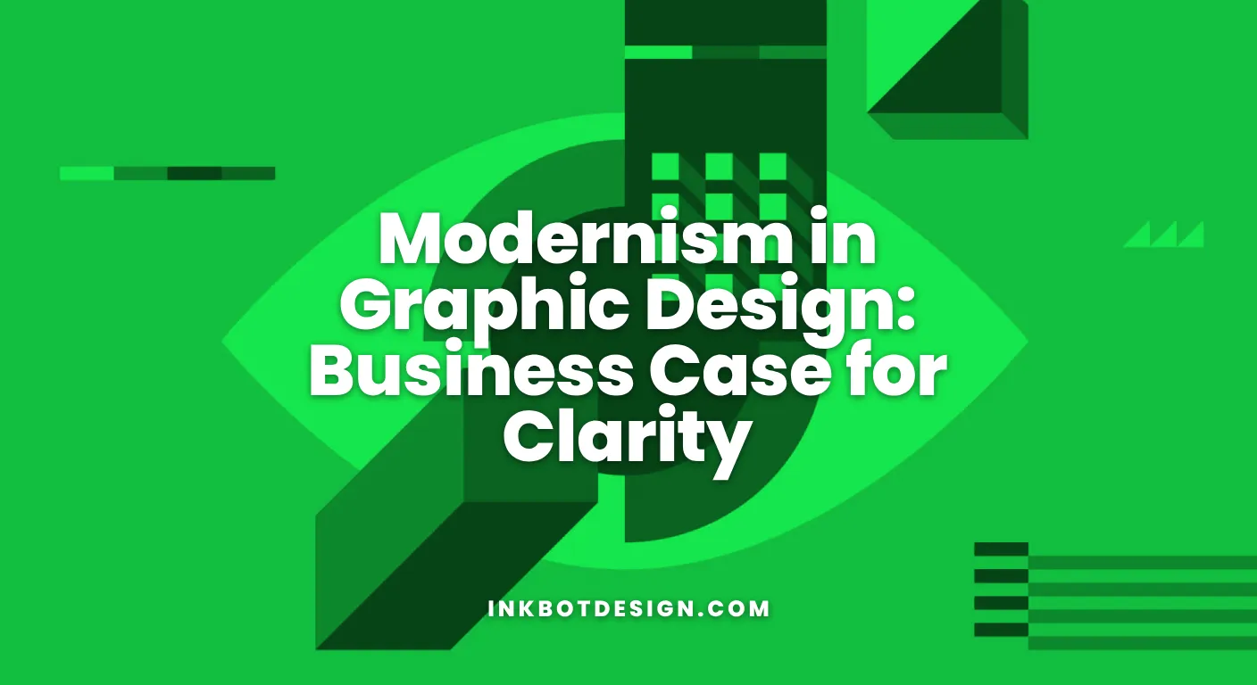 Modernism In Graphic Design Business Case For Clarity