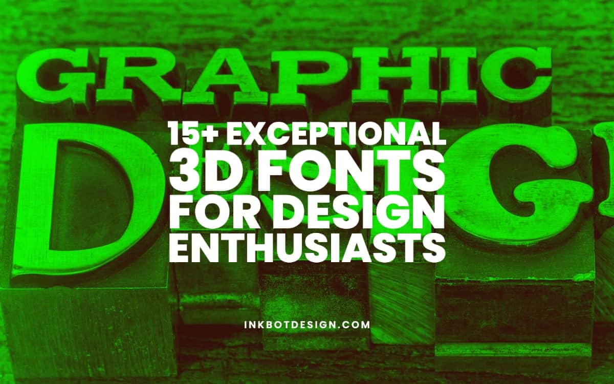 15+ Exceptional 3D Fonts For Design Enthusiasts – UX Design News Hubb