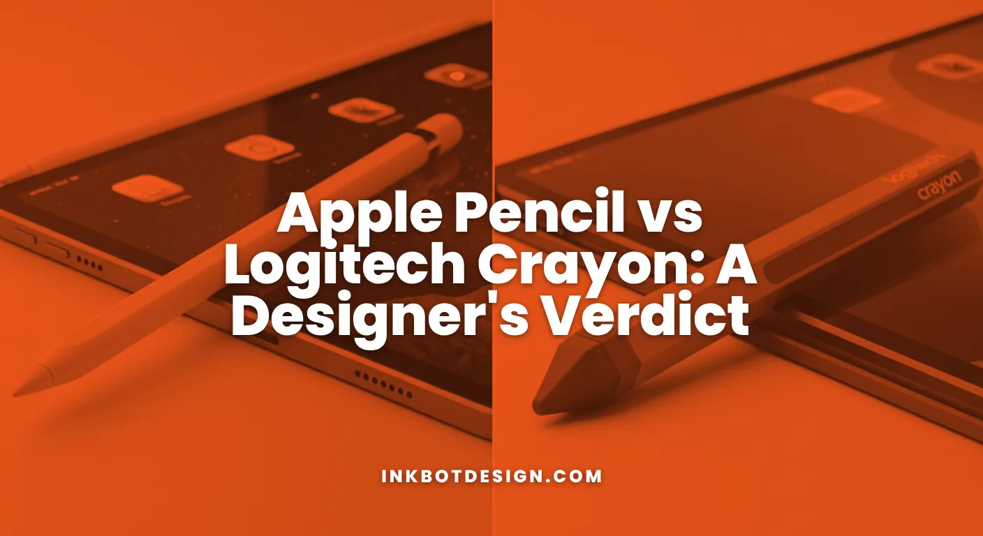 Apple Pencil Vs Logitech Crayon A Designer'S Verdict 2026
