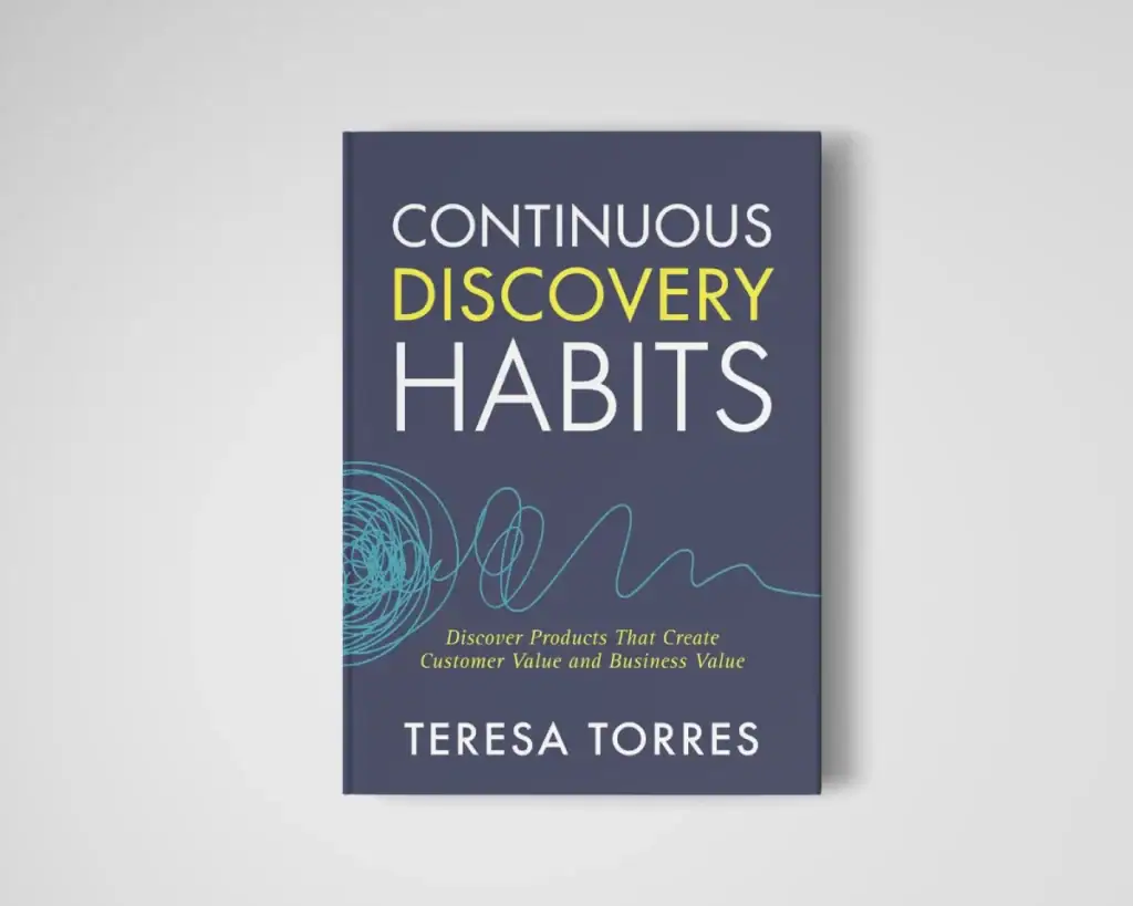 Continuous Discovery Habits Book