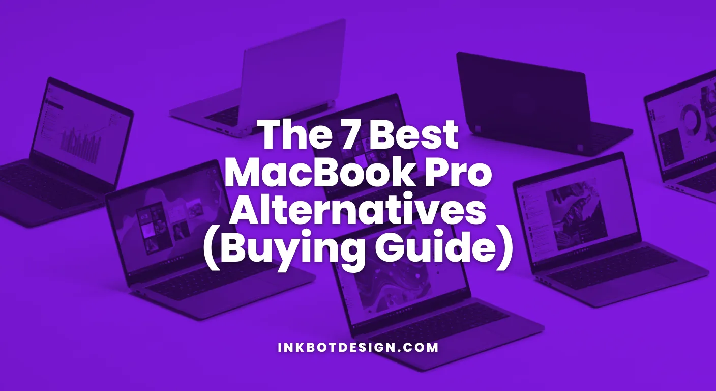 Macbook Pro Alternatives The 7 Best Macbook Pro Alternatives Buying Guide 2025 2026