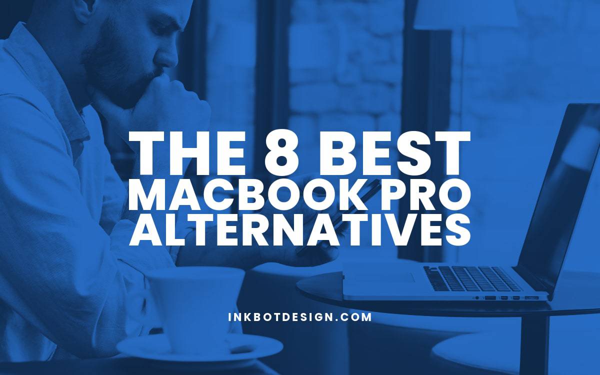 The 8 Best MacBook Pro Alternatives (December 2023)