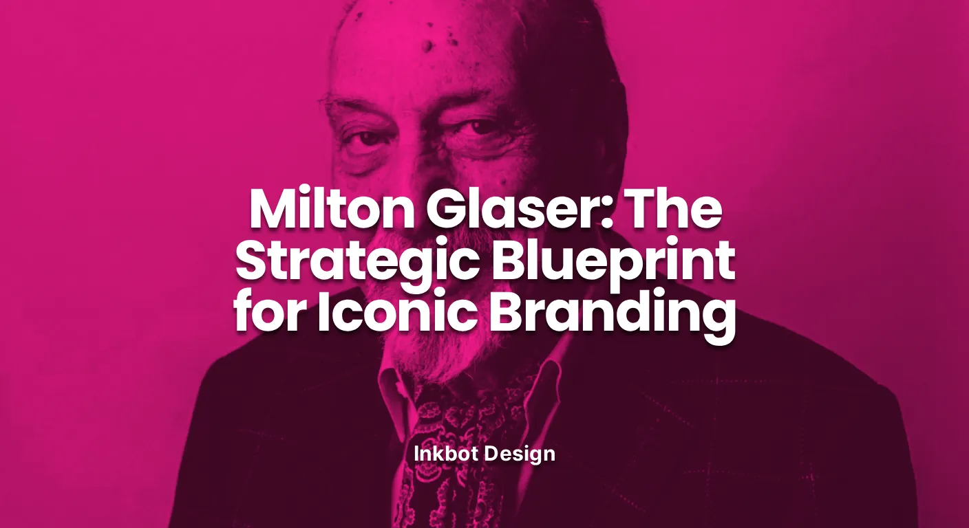 Milton Glaser Milton Glaser The Strategic Blueprint For Iconic Branding