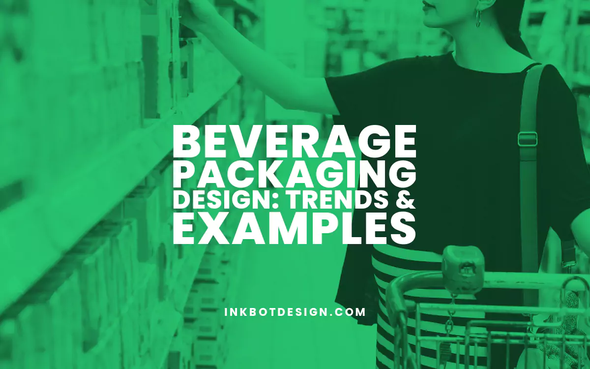 Beverage Packaging Design Beverage Packaging Design Trends Examples 2023 2024