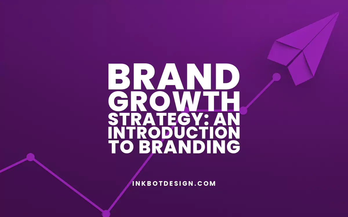 Brand Growth Strategy Brand Growth Strategy Branding Strategies 2023 2024