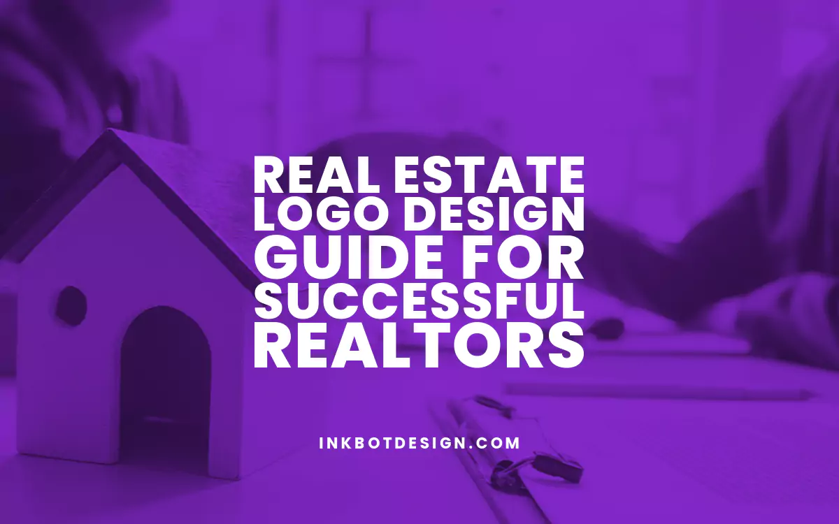 Real Estate Logo Design Real Estate Logo Design Guide For Realtors 2024 2025