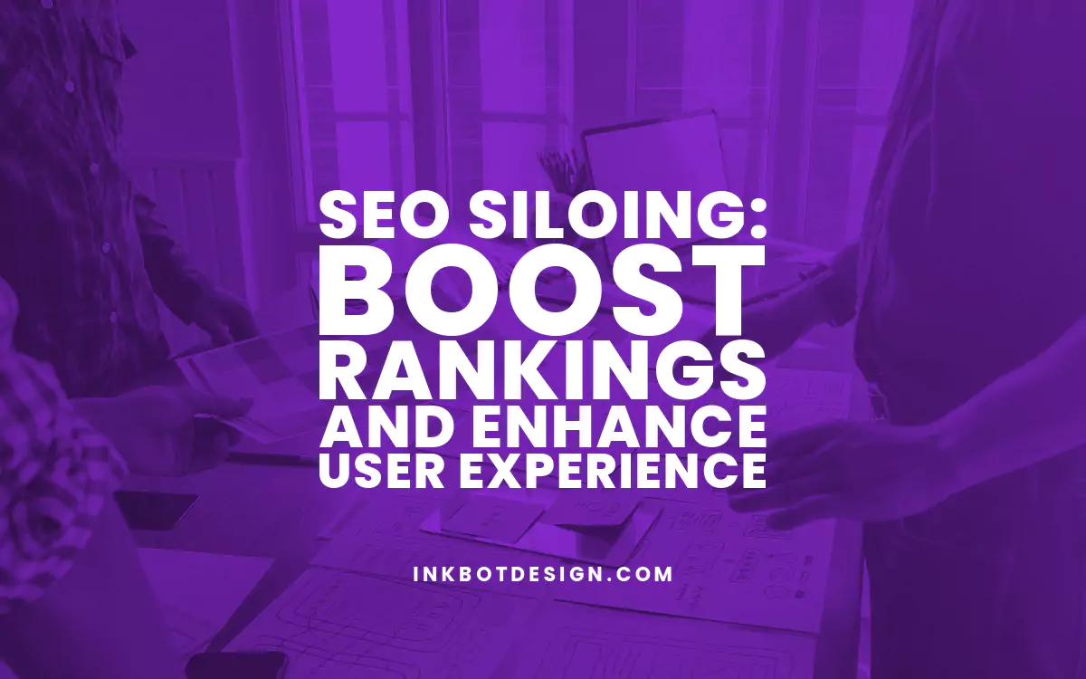 Seo Siloing Seo Siloing Boost Rankings Enhance Ux 2023 2024