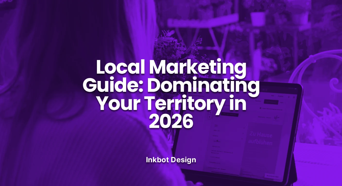 Local Marketing Guide Dominating Your Territory In 2026 - Design Tools &Amp; Tech