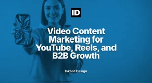 Video Content Marketing For Youtube Reels And B2B Growth - Content Strategy