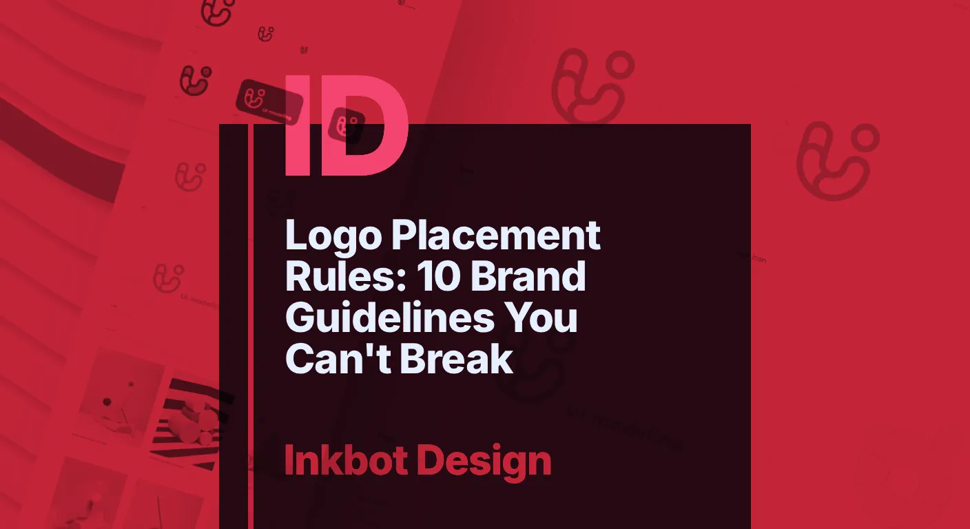 Logo Placement Rules 10 Brand Guidelines You Cant Break - Brand Identity &Amp; Design