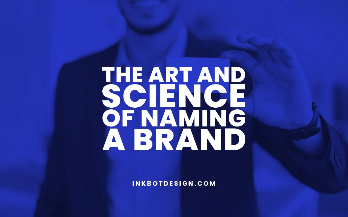 Naming A Brand Art And Science Of Naming A Brand 2024 2025