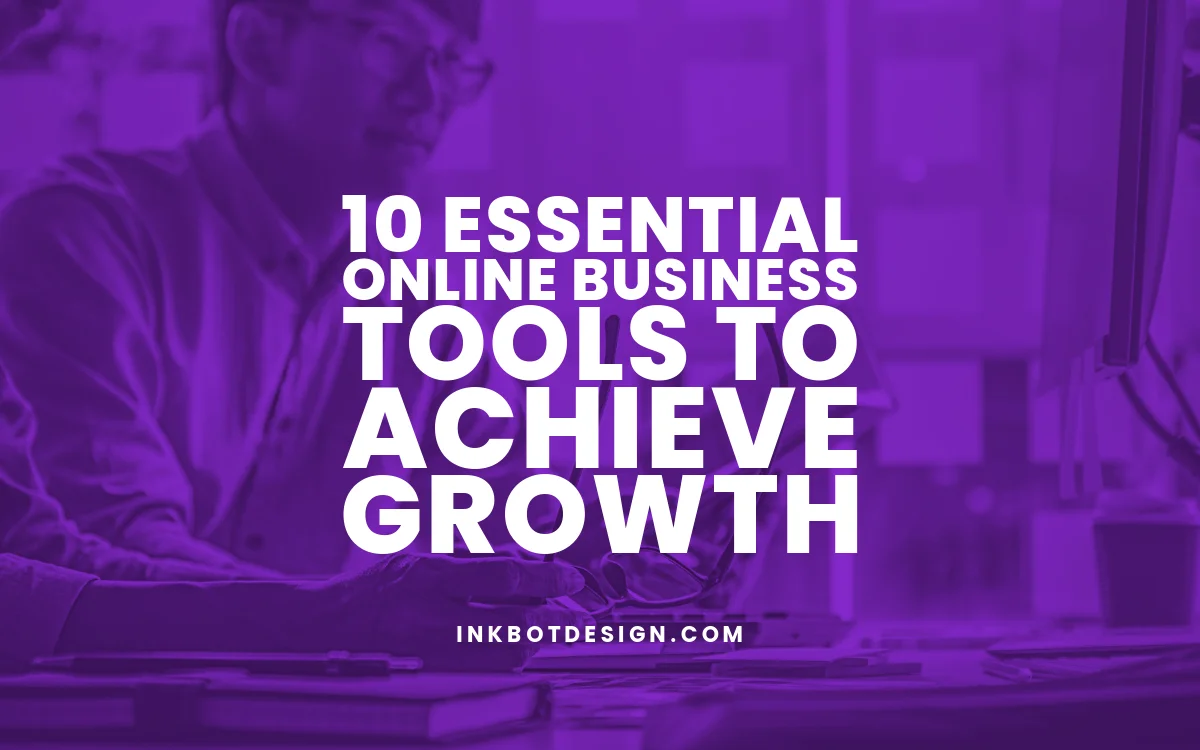 Essential Online Business Tools For Growth 2024 2025