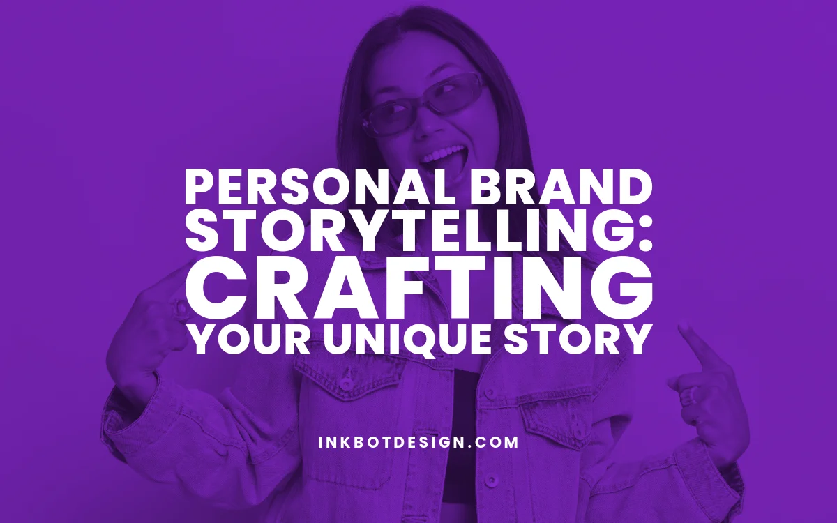 Personal Brand Storytelling Personal Brand Storytelling Guide Brands Story 2024 2025