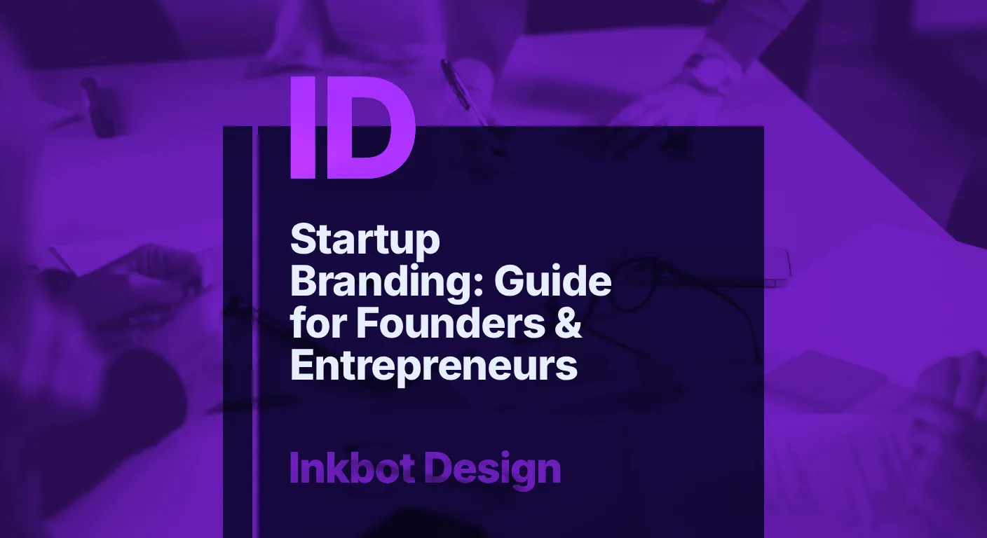 Startup Branding Guide For Founders Entrepreneurs - Brand Strategy