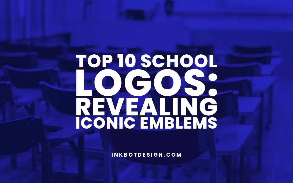 Top 10 Best School Logos: Revealing Iconic Emblems - 2024