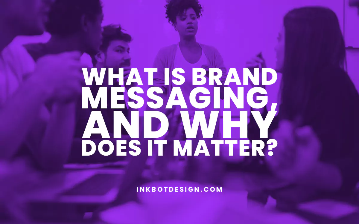 Brand Messaging What Is Brand Messaging 2024 2025