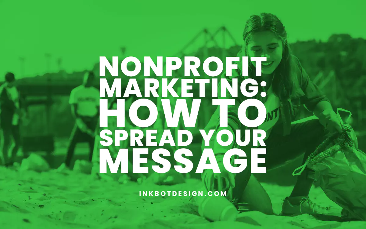Nonprofit Marketing Nonprofit Marketing Guide For Charities 2024 2025