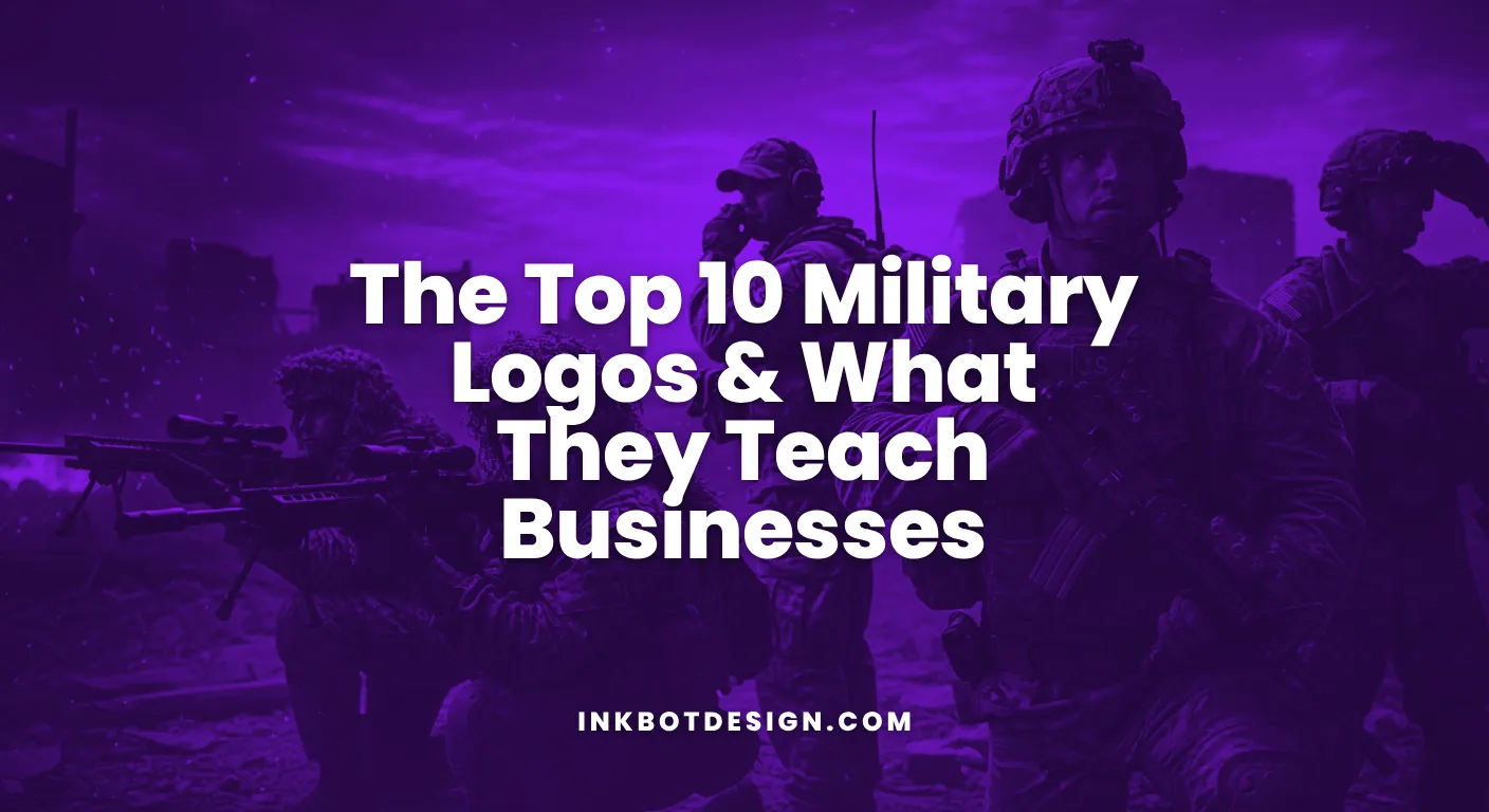 The Top 10 Military Logos &Amp; What They Teach Businesses 2026