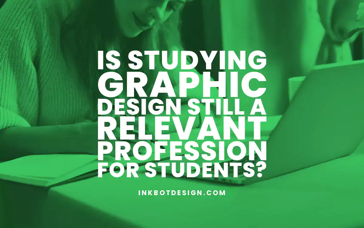 Studying Graphic Design Profession For Students 2024 2025