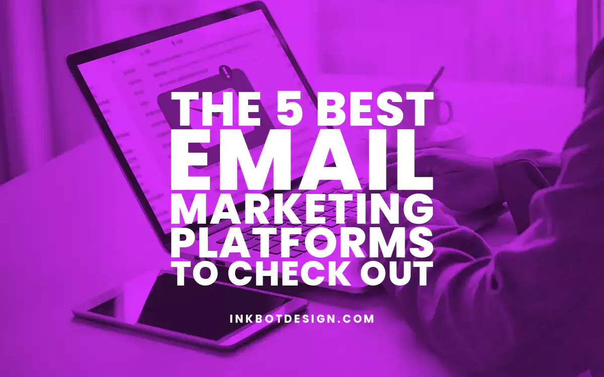 Email Marketing Platforms Best Email Marketing Platforms In 2024 2025