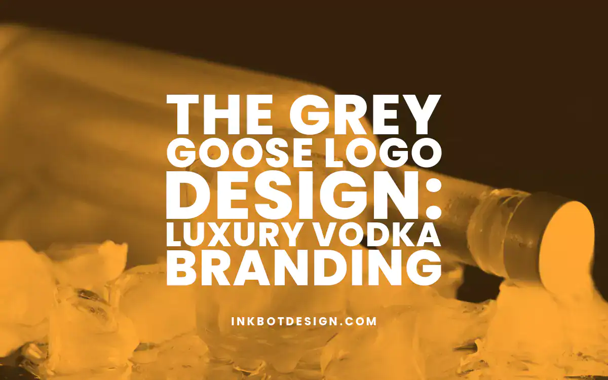 Grey Goose Logo Design Luxury Vodka Branding 2024 2025