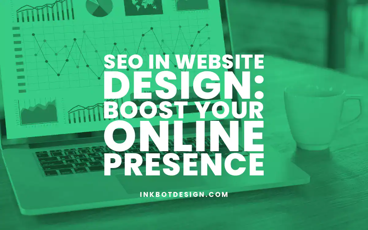 Seo In Website Design Seo In Website Design Ultimate Guide 2024 2025