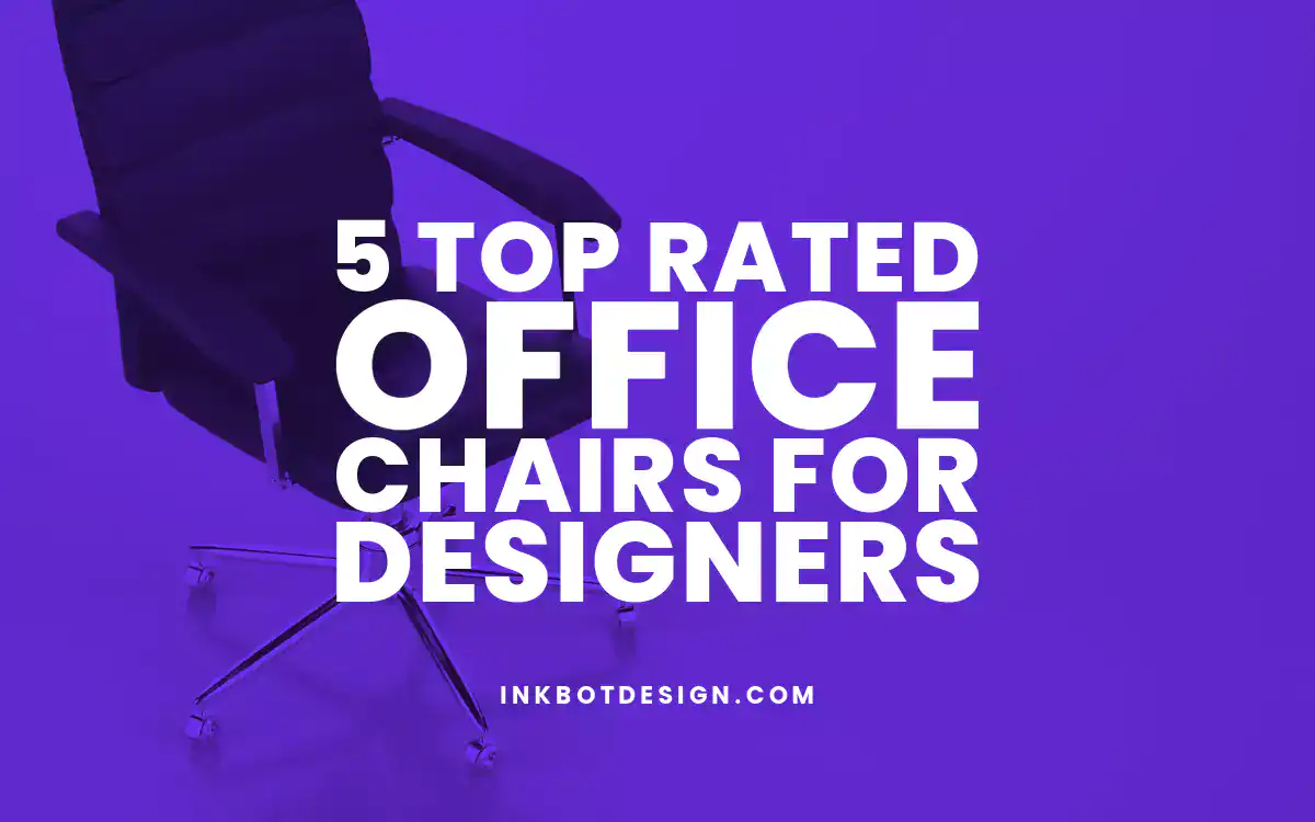 Top Rated Office Chairs Top Rated Office Chairs For Designers In 2024 2025