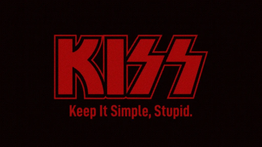 The Kiss Principle Keep It Simple Stupid
