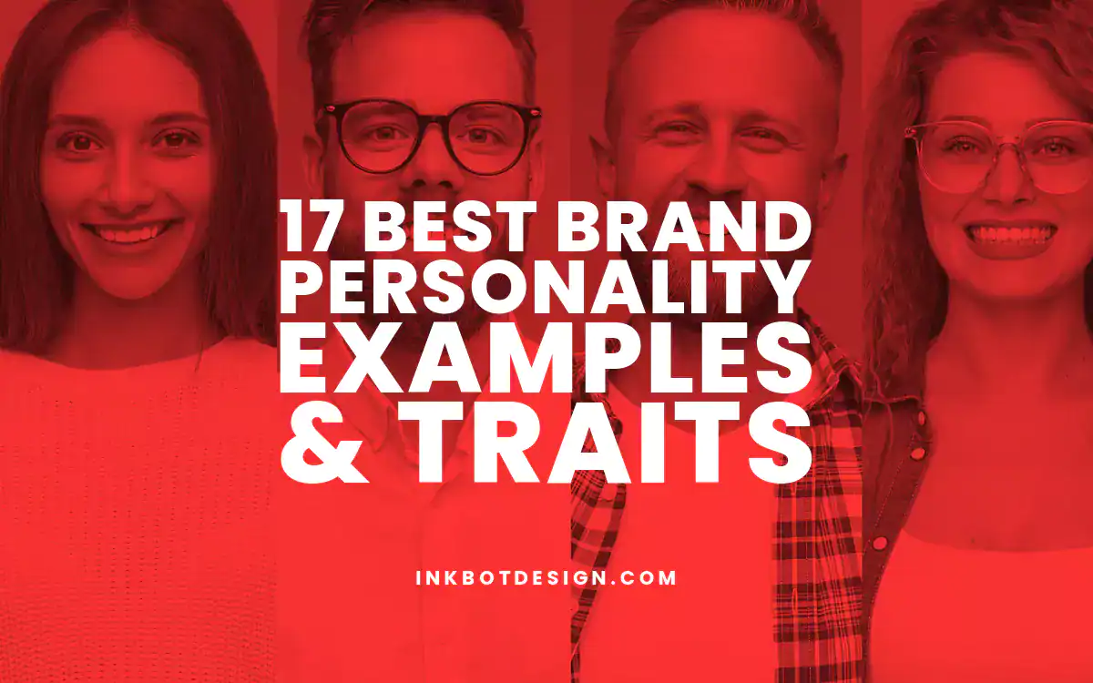Brand Personality Examples 17 Best Brand Personality Examples Traits 2025