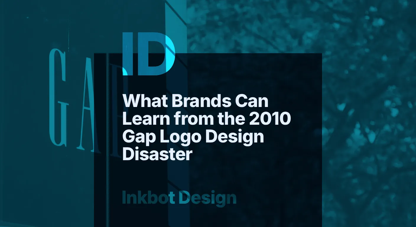 What Brands Can Learn From The 2010 Gap Logo Design Disaster - Brand Identity &Amp; Design