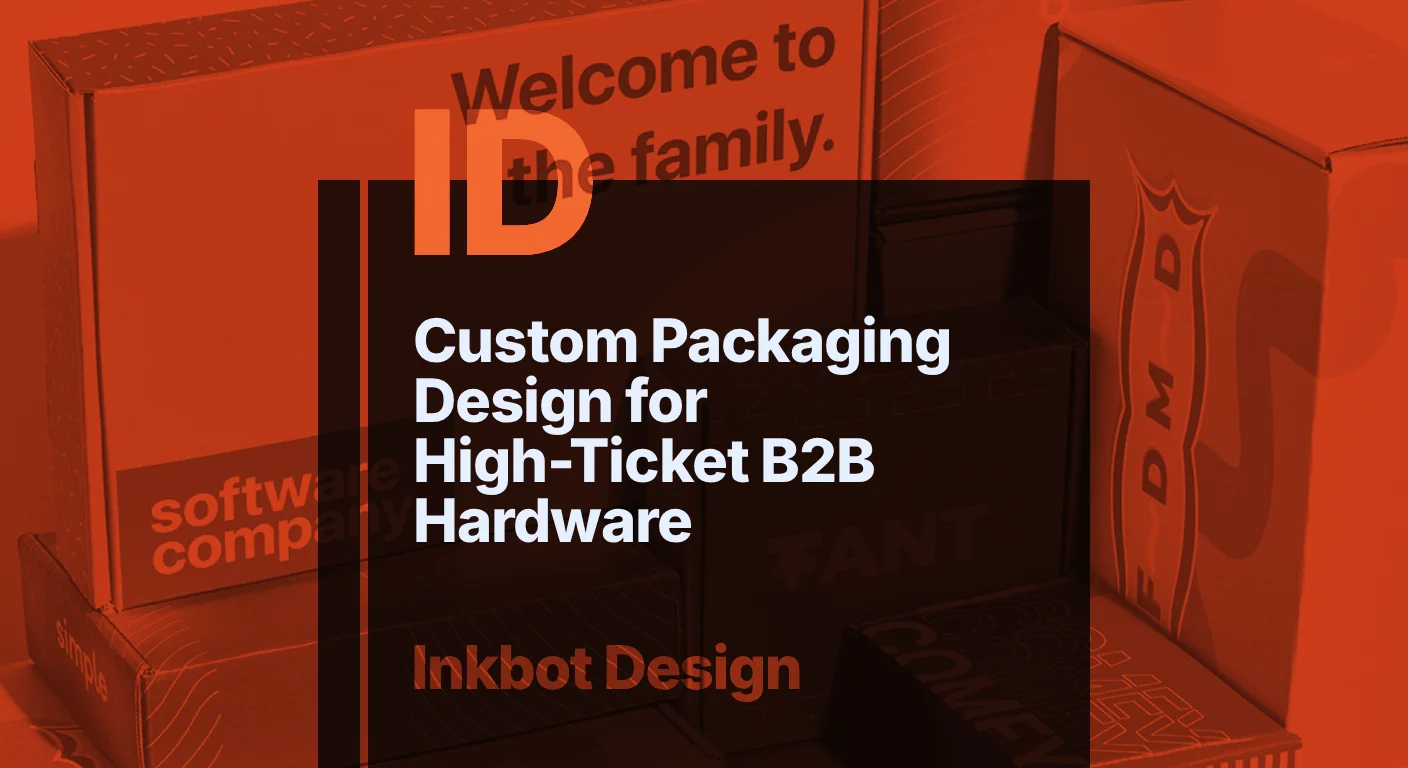Custom Packaging Design For High Ticket B2B Hardware — Specialist Branding | Inkbot Design