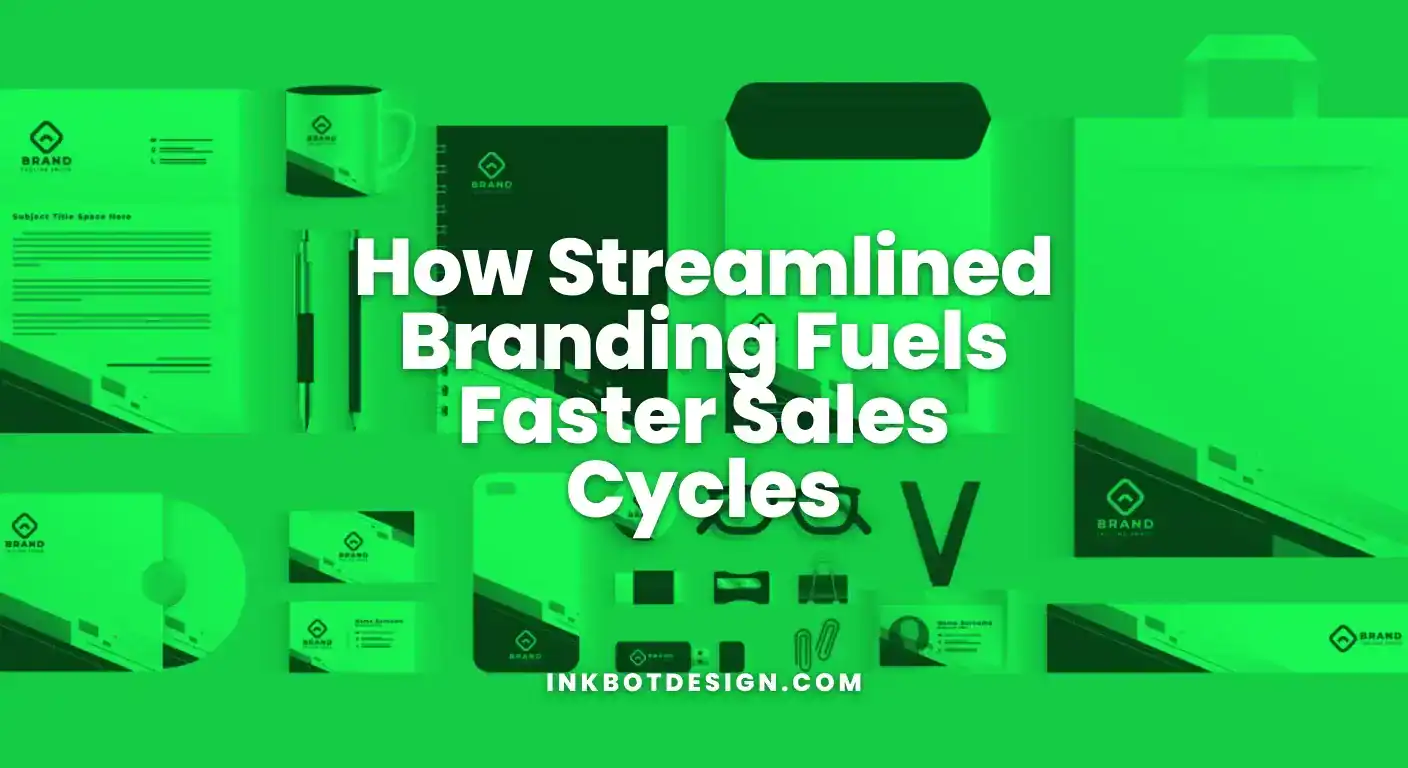 How Streamlined Branding Fuels Faster Sales Cycles 2025