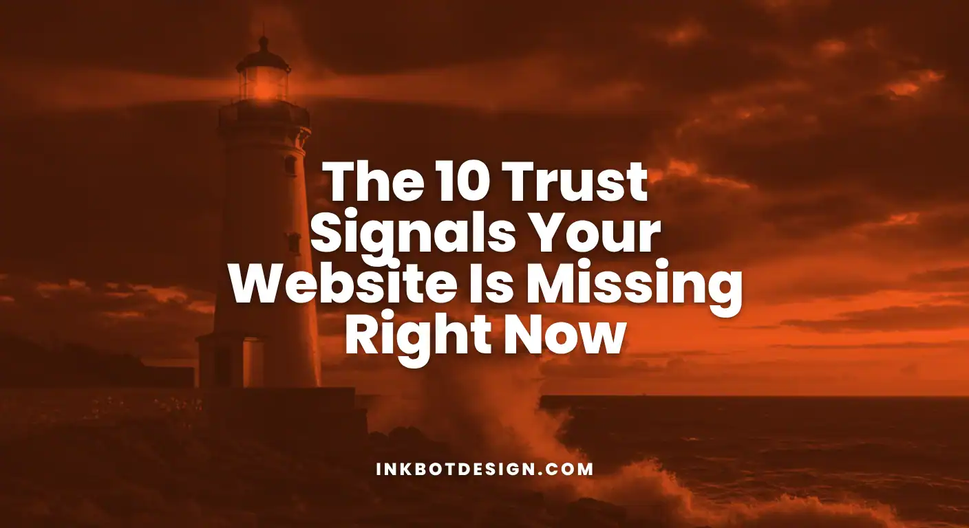Trust Signals The 10 Trust Signals Your Website Is Missing Right Now 2025