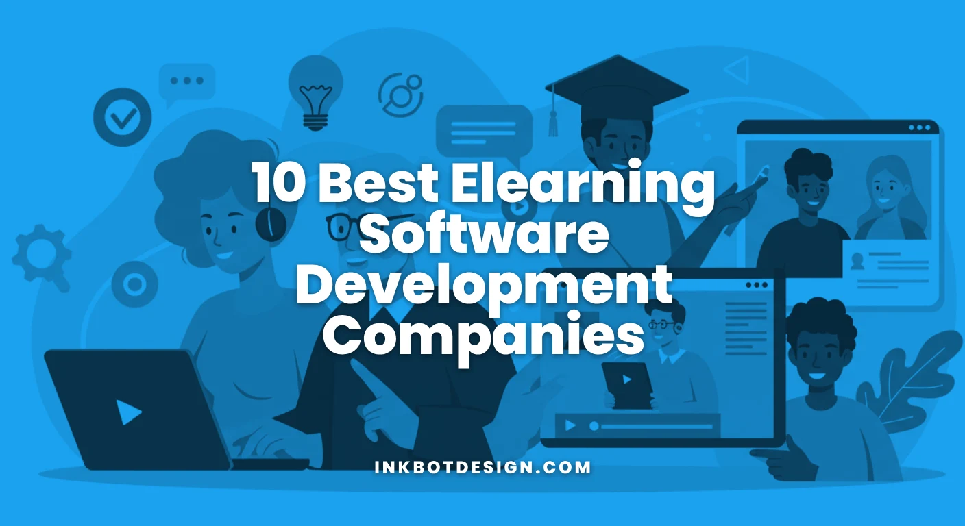 Elearning Software Development 10 Best Elearning Software Development Companies 2025