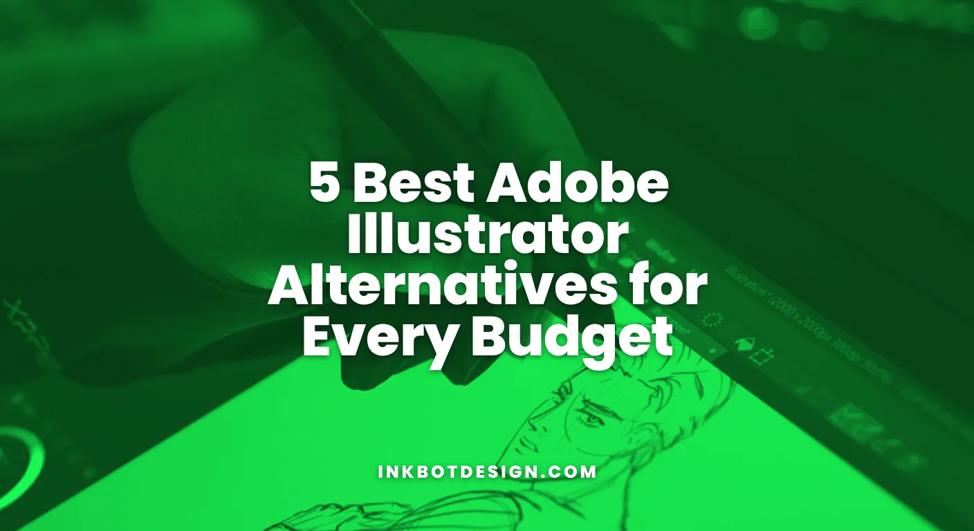 5 Best Adobe Illustrator Alternatives For Every Budget