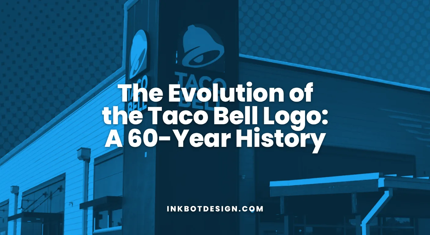 The Evolution Of The Taco Bell Logo A 60 Year History