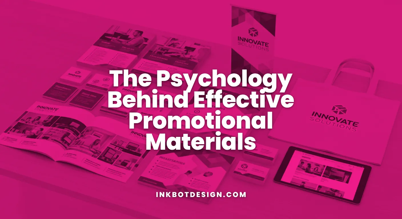 The Psychology Behind Effective Promotional Materials 2026