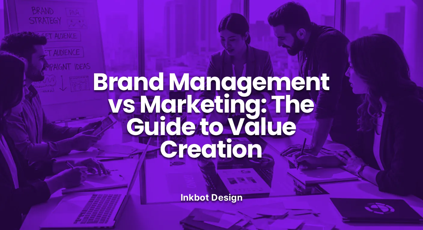 Brand Management Vs Marketing Brand Management Vs Marketing The Guide To Value Creation