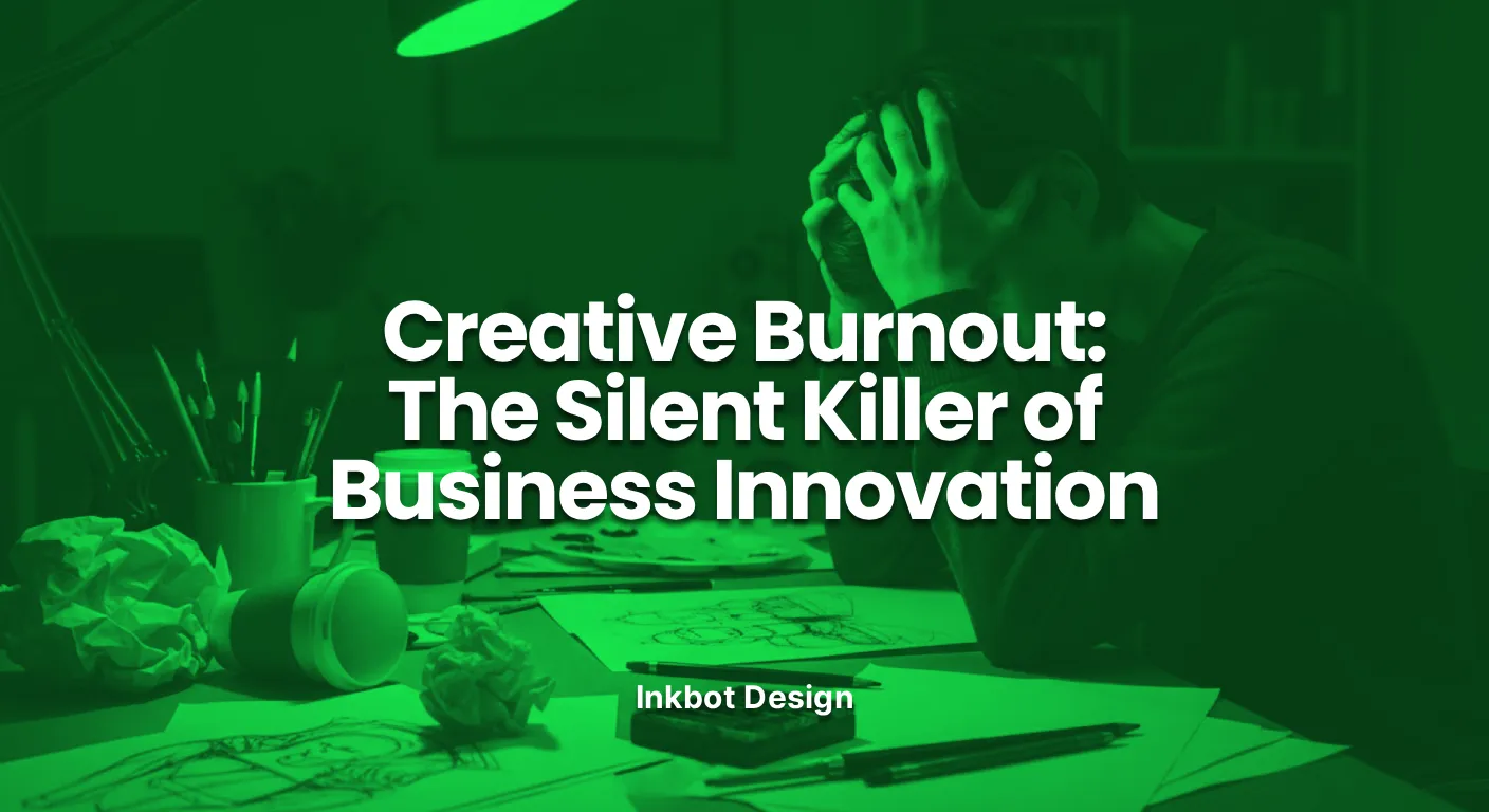 Creative Burnout Creative Burnout The Silent Killer Of Business Innovation