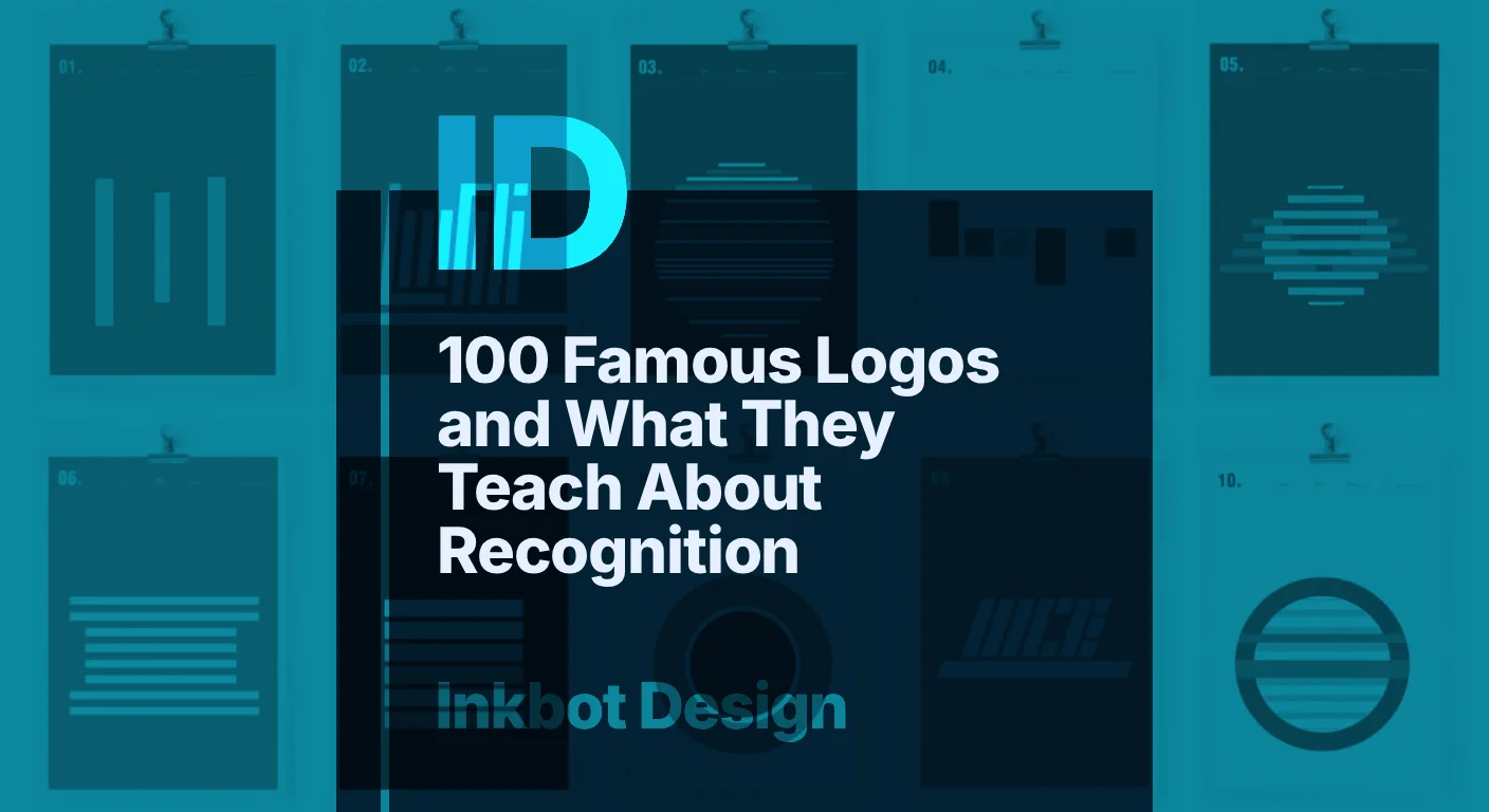 100 Famous Logos And What They Teach About Recognition — Brand Identity &Amp; Design | Inkbot Design