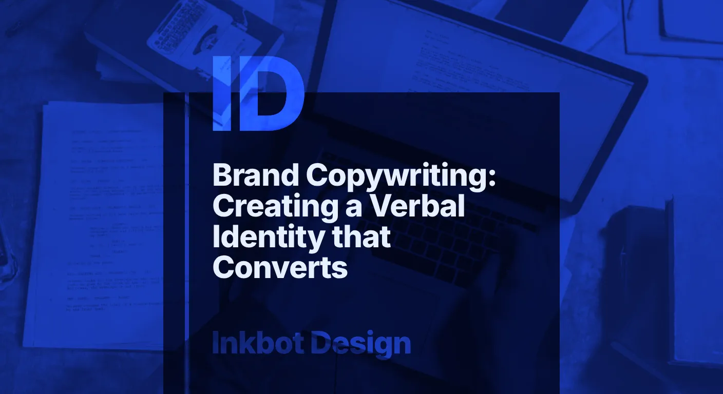 Brand Copywriting Creating A Verbal Identity That Converts