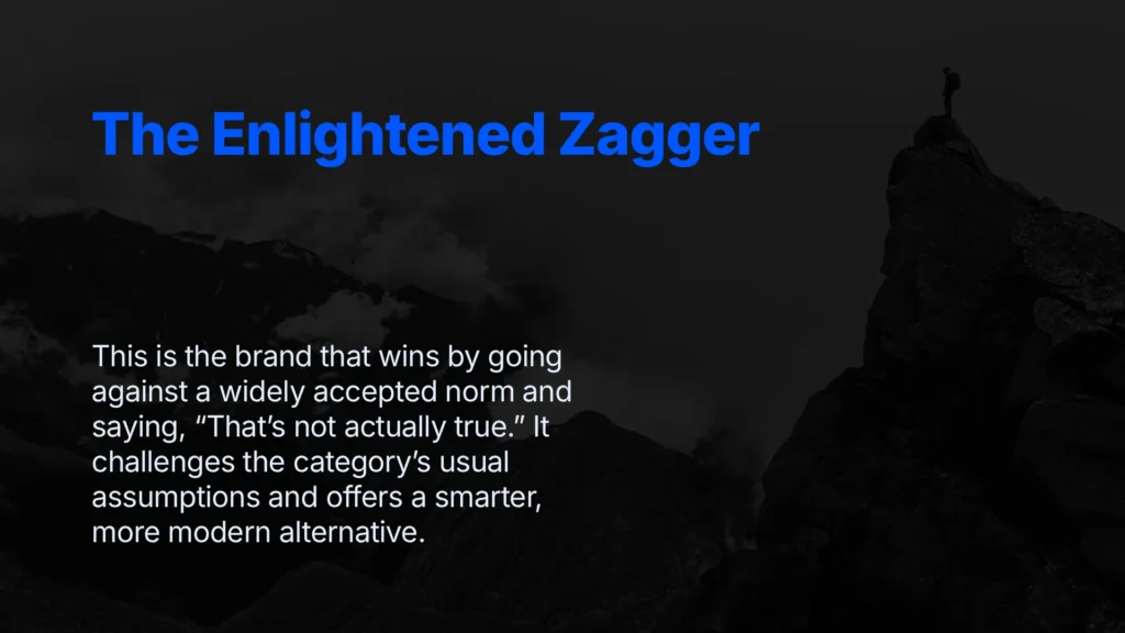 The Enlightened Zagger As A Law Firm Positioning Type - Brand Strategy
