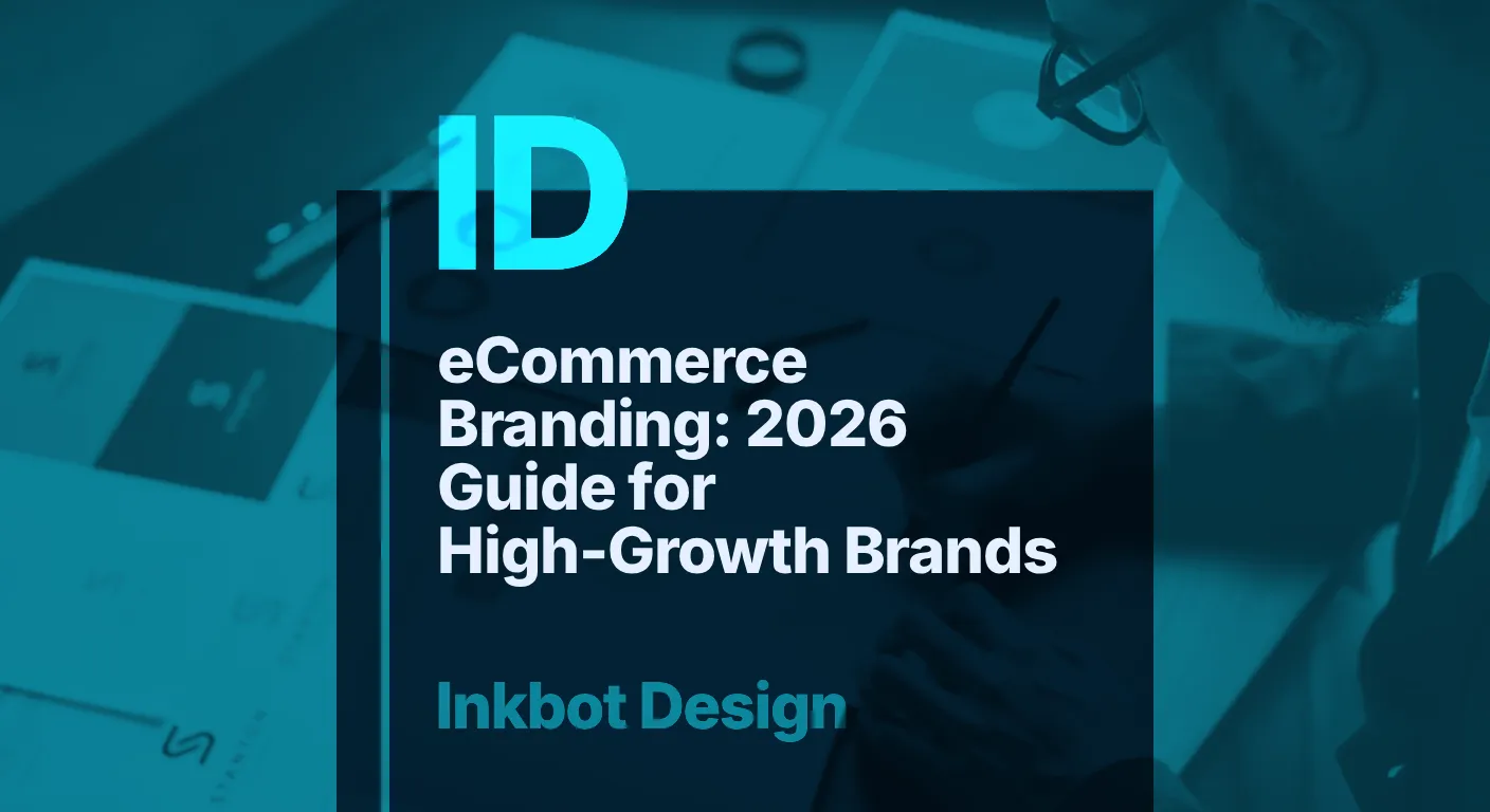 Ecommerce Branding 2026 Guide For High Growth Brands - Brand Strategy