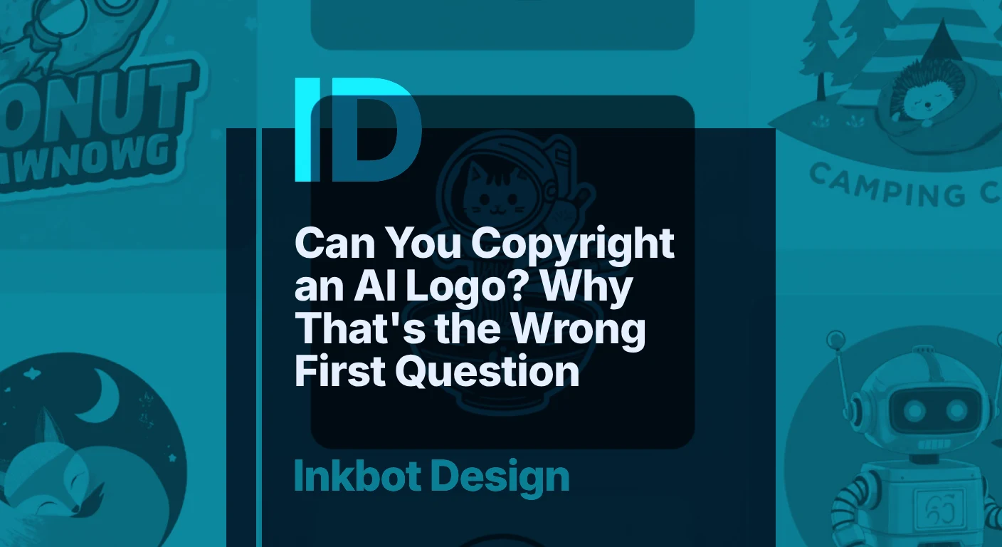 Can You Copyright An Ai Logo? Why That'S The Wrong First Question — Brand Identity &Amp; Design | Inkbot Design